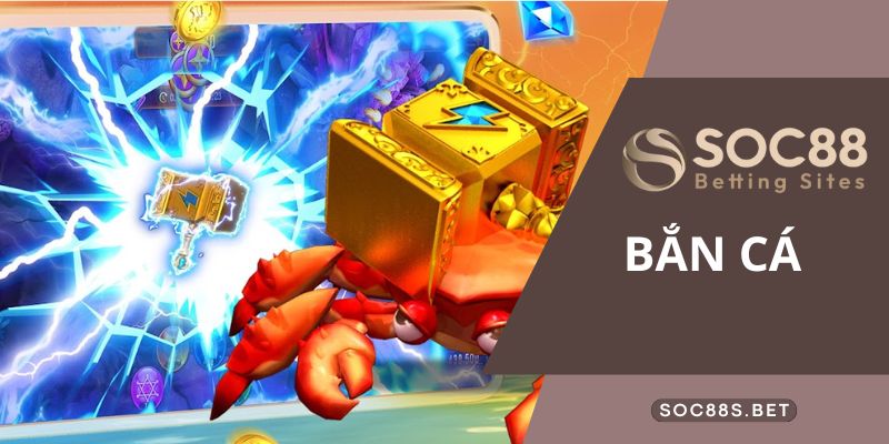 Kinh nghiệm chơi bắn cá SOC88