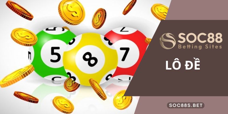 Lô đề SOC88 thu hút đông đảo người chơi đặt cược