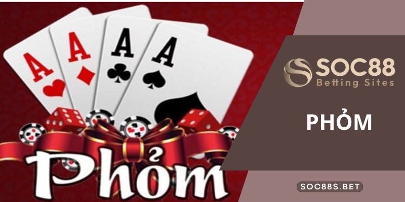 Bài phỏm mang lại tính căng thẳng của ván đấu